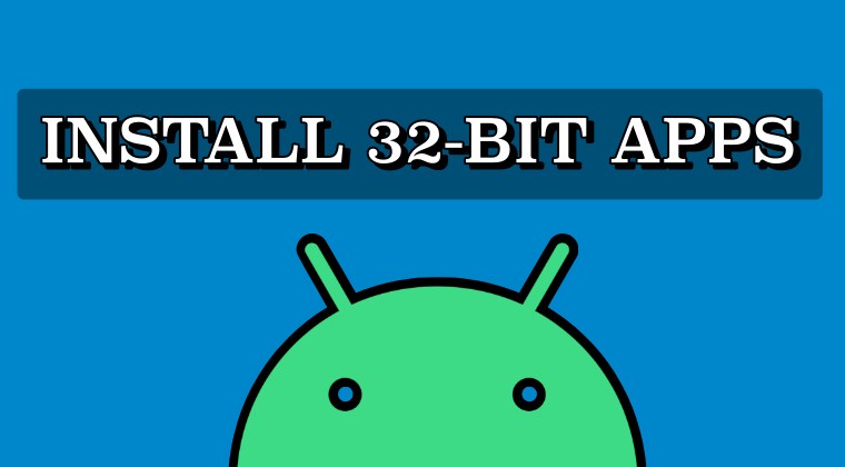 Как установить и запустить 32-битные приложения на Android